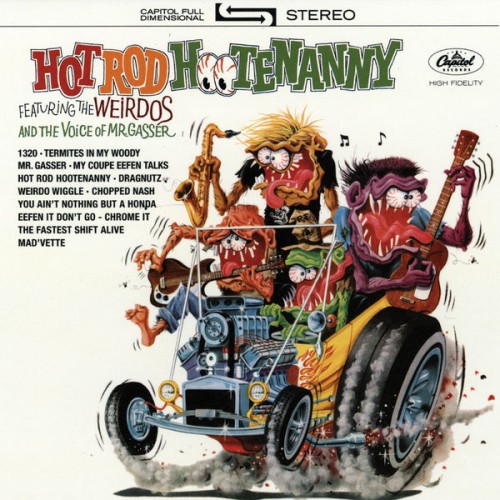 Mr. Gasser & The Weirdos - Hot Rod Hootenany (2012) Download