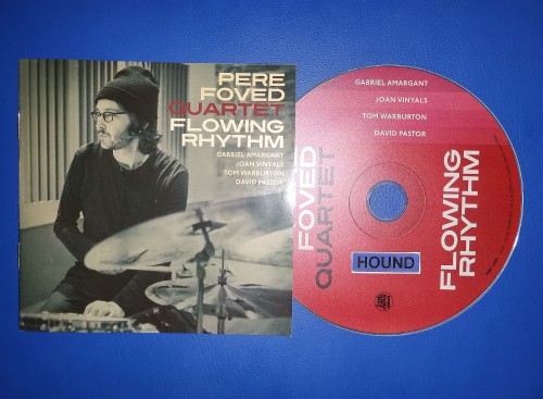Pere Foved Quartet - Flowing Rhythm (2019) Download
