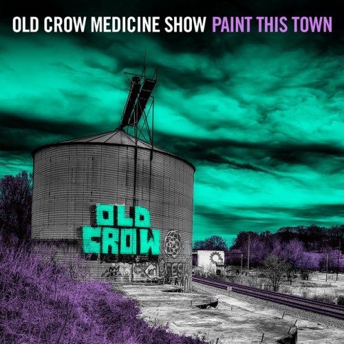 Old Crow Medicine Show – Paint This Town (2022)