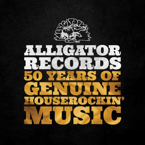 Various Artists – Alligator Records Presents Crucial Slide Guitar Blues (2004)