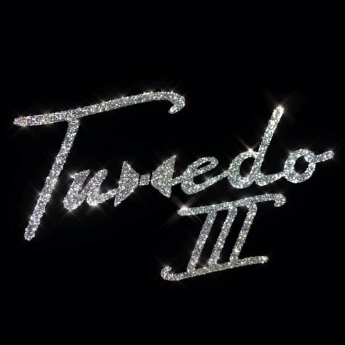 Tuxedo – Tuxedo III (2019)