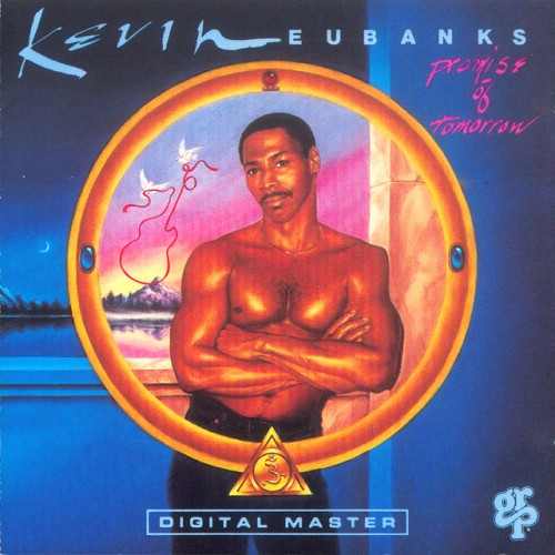 Kevin Eubanks-Promise Of Tomorrow-REMASTERED-CD-FLAC-1990-FLACME