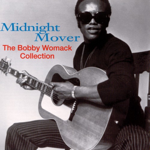 Bobby Womack - Midnight Mover The Bobby Womack Collection (1993) Download
