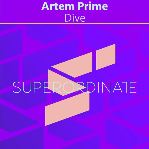 ARTEM PRIME – Dive (2024)
