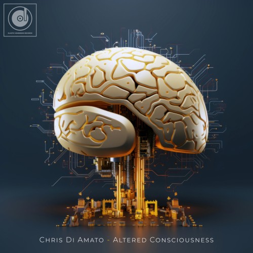 Chris Di Amato – Altered Consciousness (2024)