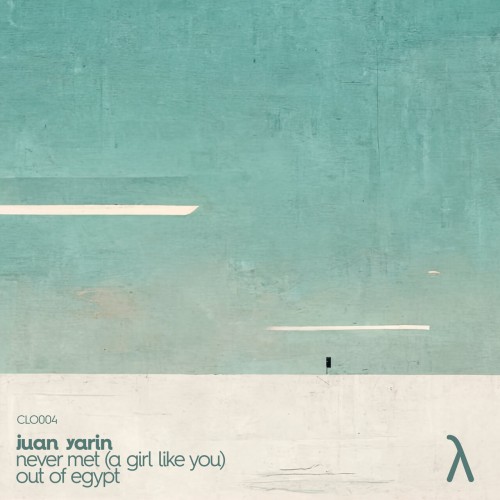 Juan Yarin – Never Met / Out of Egypt (2024)