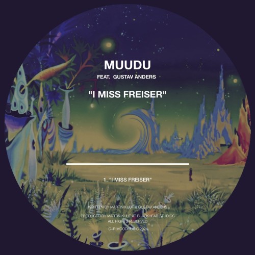Muudu ft Gustav Anders – I Miss Freiser (2024)
