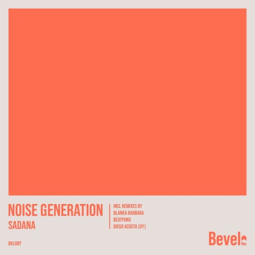 Noise Generation – Sadana (2024)