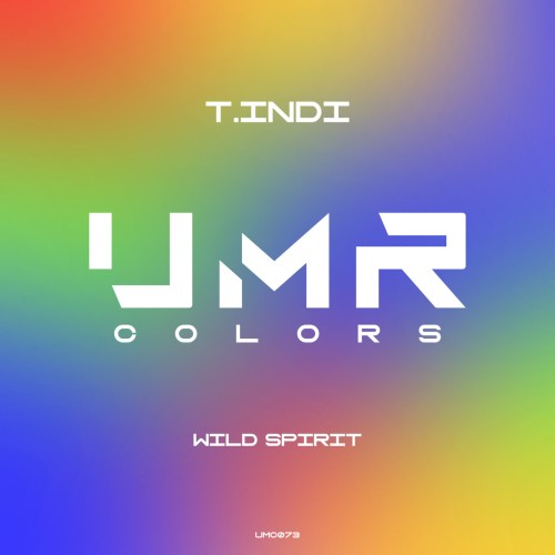 T.Indi - Wild Spirit (2024) Download