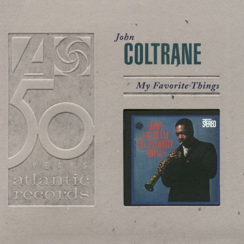 John Coltrane - My Favorite Things (2004) Download