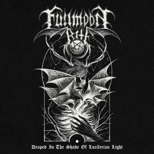 Fullmoon Rite – Draped in the Shade of Luciferian Light (2024)
