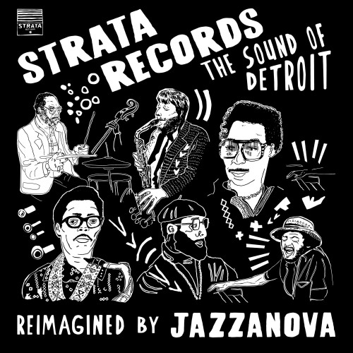 Jazzanova feat. Sean Haefeli – Strata Records – the Sound of Detroit – Reimagined by Jazzanova (2022)