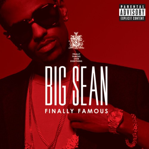 Big Sean-Finally Famous-Remastered-24BIT-WEB-FLAC-2021-TiMES