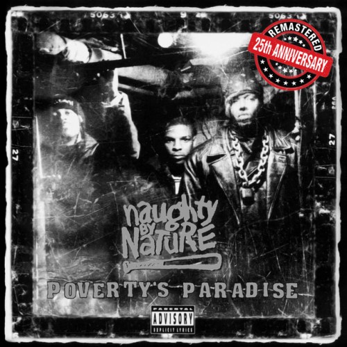 Naughty By Nature-Povertys Paradise-Remastered 25th Anniversary Edition-24BIT-96KHZ-WEB-FLAC-2019-TiMES