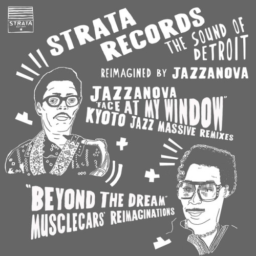 Jazzanova – Face at My Window (Kyoto Jazz Massive Remixes) / Beyond the Dream (musclecars’ Reimaginations) (2023)