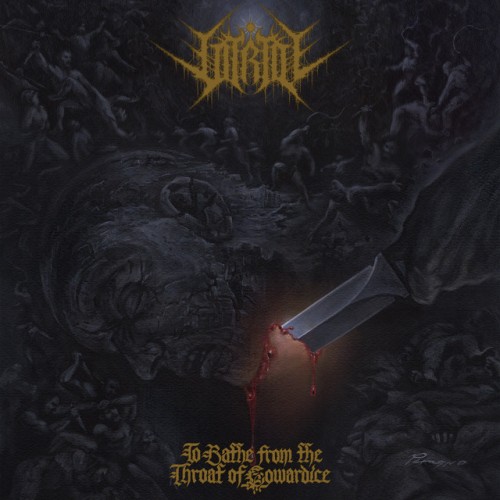 Vitriol – To Bathe from the Throat of Cowardice (2019)