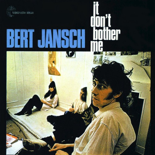 Bert Jansch-It Dont Bother Me-Remastered-CD-FLAC-2015-ERP