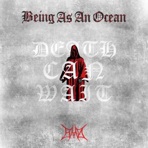 Being As An Ocean - Death Can Wait (2024) Download