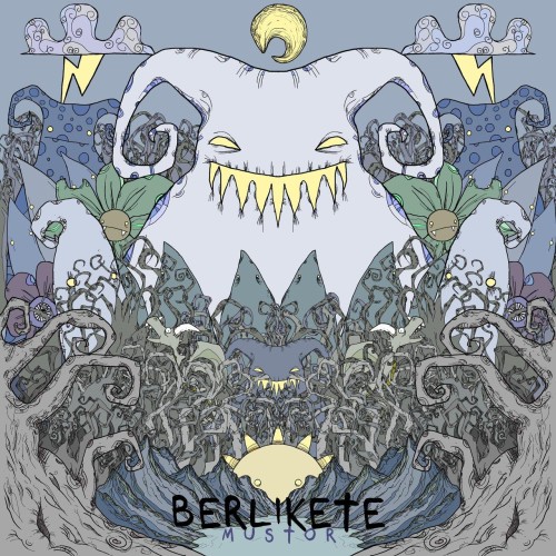 berlikete – Mustor (2022)