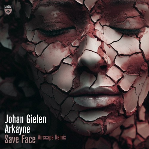 Johan Gielen & Arkayne – Save Face (Airscape Remix) (2024)