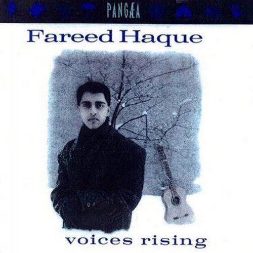 Fareed Haque – Voices Rising (1988)