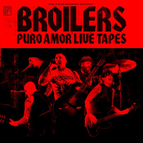 Broilers – Puro Amor Live Tapes (2022)