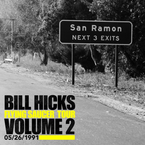 Bill Hicks-Flying Saucer Tour Vol 2-16BIT-WEB-FLAC-2020-OBZEN