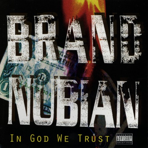 Brand Nubian-In God We Trust-Remastered-24BIT-96KHZ-WEB-FLAC-2023-TiMES