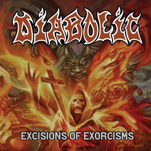 Diabolic – Excisions Of Exorcisms (2020)