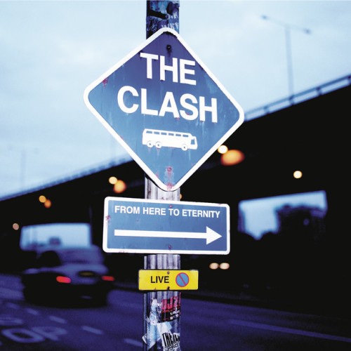 The Clash-From Here To Eternity Live-CD-FLAC-1999-FiXIE