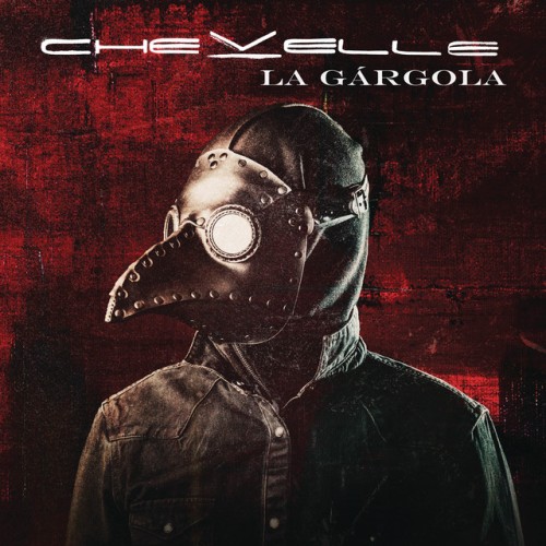 Chevelle – La Gargola (2014)