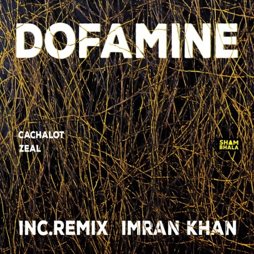 Dofamine – Zeal/Cachalot (2024)