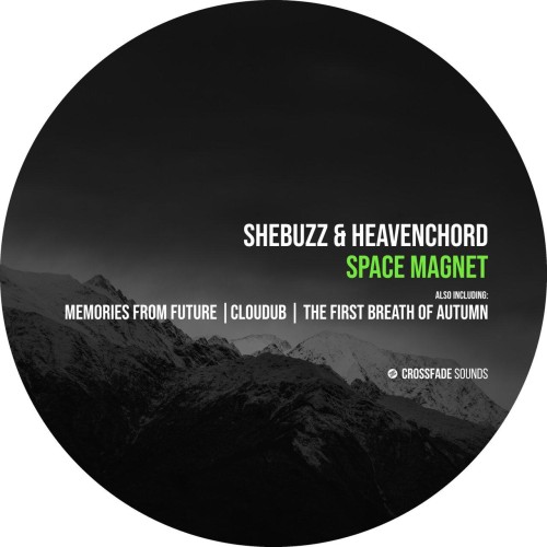 Shebuzzz & Heavenchord - Space Magnet (2024) Download