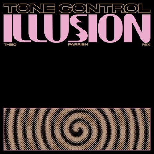 Tone Control – Illusion (2022)