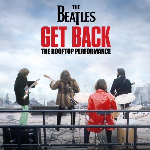 The Beatles-Get Back-The Rooftop Performance-24-96-WEB-FLAC-REMASTERED-2022-OBZEN