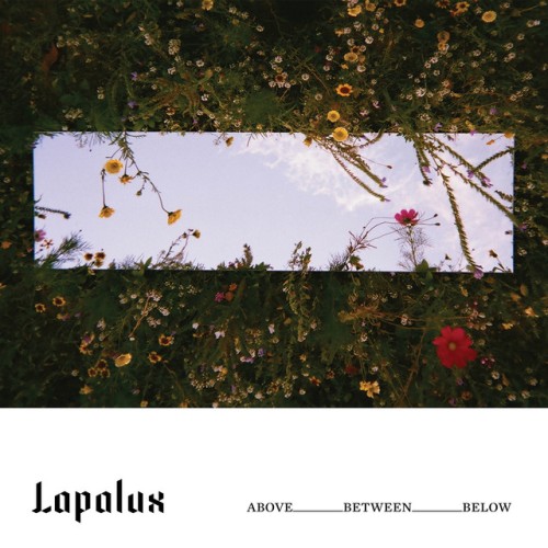 Lapalux – ABOVE_BETWEEN_BELOW (2018)