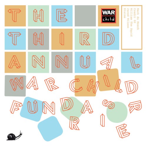 Various Artists – The Third Annual War Child Fundraiser (Pt. 2) (2018)