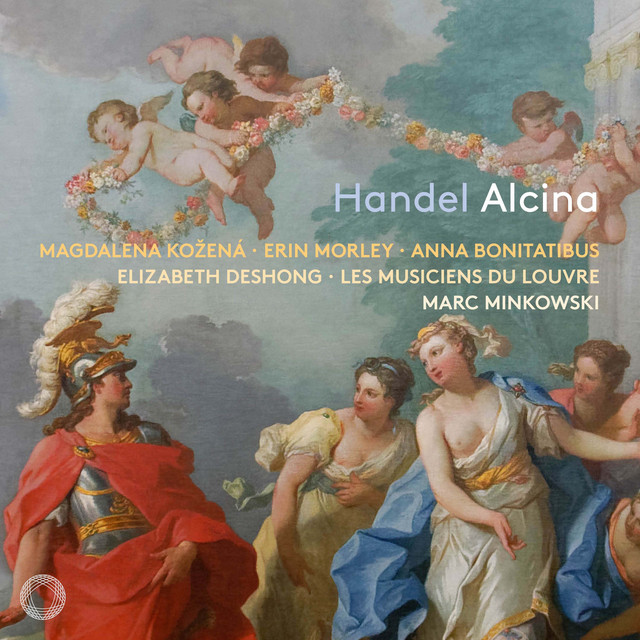 Les Musiciens du Louvre - Handel Alcina (2024) [24Bit-96kHz] FLAC [PMEDIA] ⭐️ Download