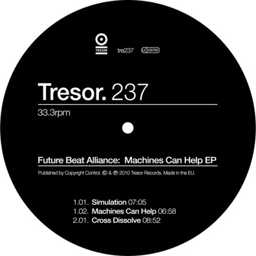 Future Beat Alliance – Machines Can Help EP (2010)