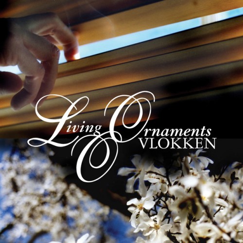 Living Ornaments-Vlokken-(NM017)-24BIT-WEB-FLAC-2006-BABAS