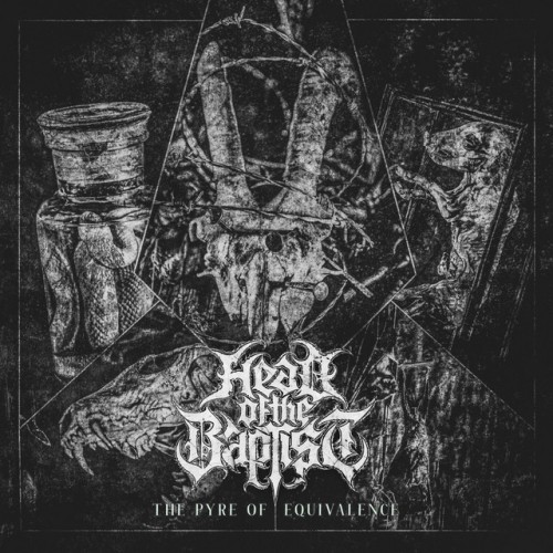 Head of the Baptist - The Pyre Of Equivalence (2023) Download