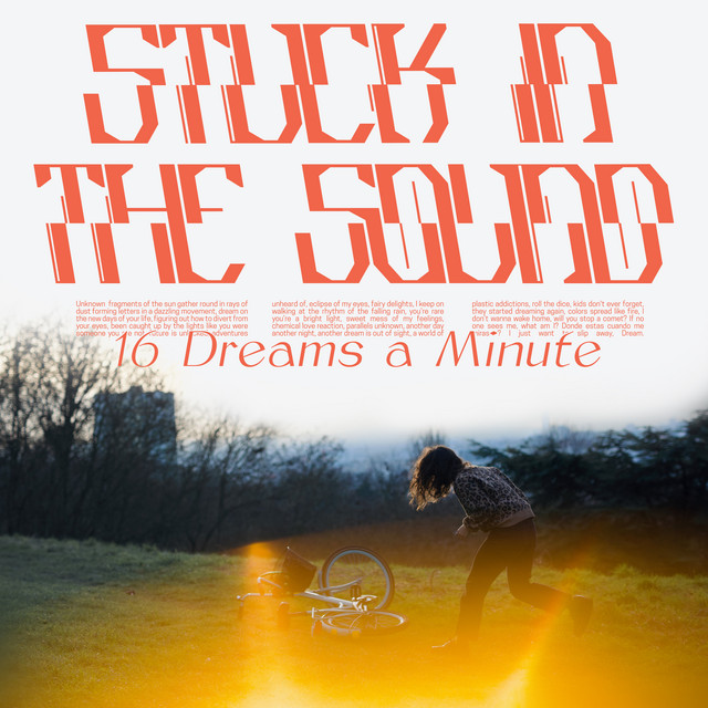 Stuck in the Sound - 16 Dreams a Minute (2024) [24Bit-48kHz] FLAC [PMEDIA] ⭐️ Download