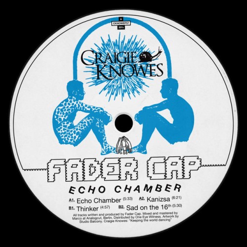 Fader Cap – Echo Chamber EP (2024)
