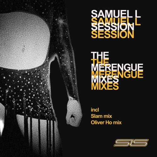 Samuel L Session - The Merengue Mixes (2023) Download