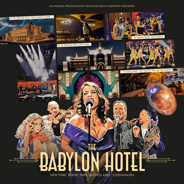 Danish National Symphony Orchestra - The Babylon Hotel (2024) [24Bit-48kHz] FLAC [PMEDIA] ⭐️