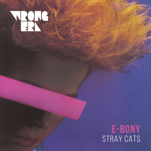 E Bony - Stray Cats (2021) Download