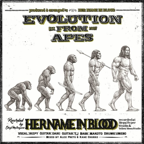 Her Name In Blood - Evolution From Apes (2016) Download