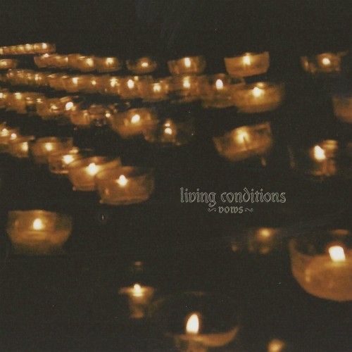 Living Conditions – Vows (2021)