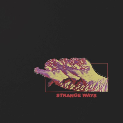 Strange Ways – Strange Ways (2016)