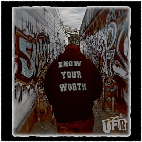 TFR – Know Your Worth (2022)